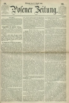 Posener Zeitung. 1864, [№] 191 (17 August) + dod.