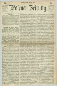 Posener Zeitung. 1864, [№] 201 (29 August) + dod.