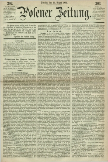 Posener Zeitung. 1864, [№] 202 (30 August) + dod.