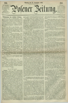 Posener Zeitung. 1864, [№] 213 (12 September) + dod.