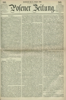 Posener Zeitung. 1864, [№] 242 (15 Oktober) + dod.