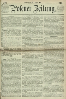 Posener Zeitung. 1864, [№] 249 (24 Oktober) + dod.