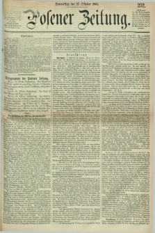 Posener Zeitung. 1864, [№] 252 (27 Oktober) + dod.