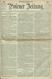 Posener Zeitung. 1864, [№] 256 (1 November) + dod.