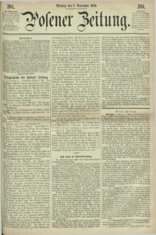 Posener Zeitung. 1864, [№] 261 (7 November) + dod.