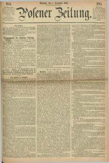 Posener Zeitung. 1864, [№] 285 (5 Dezember) + dod.