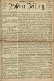 Posener Zeitung. 1864, [№] 288 (8 Dezember) + dod.