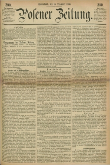 Posener Zeitung. 1864, [№] 290 (10 Dezember) + dod.
