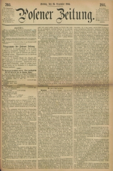 Posener Zeitung. 1864, [№] 295 (16 Dezember) + dod.