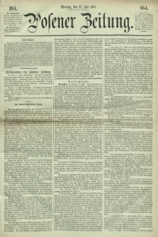 Posener Zeitung. 1865, [№] 164 (17 Juli) + dod.