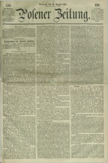 Posener Zeitung. 1865, [№] 190 (16 August) + dod.