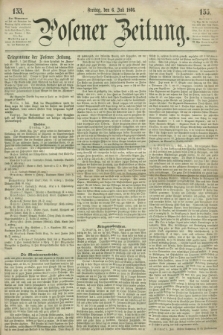 Posener Zeitung. 1866, [№] 155 (6 Juli) + dod.