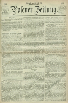Posener Zeitung. 1866, [№] 165 (18 Juli) + dod.