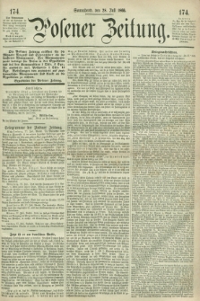 Posener Zeitung. 1866, [№] 174 (28 Juli) + dod.