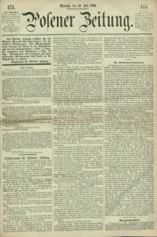 Posener Zeitung. 1866, [№] 175 (30 Juli) + dod.