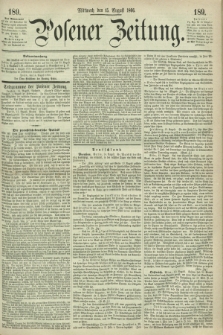 Posener Zeitung. 1866, [№] 189 (15 August) + dod.
