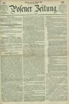 Posener Zeitung. 1866, [№] 197 (24 August) + dod.