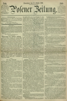 Posener Zeitung. 1866, [№] 240 (13 Oktober) + dod.