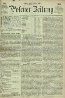 Posener Zeitung. 1866, [№] 254 (30 Oktober) + dod.