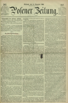 Posener Zeitung. 1866, [№] 267 (14 November) + dod.