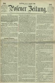 Posener Zeitung. 1866, [№] 286 (6 Dezember) + dod.