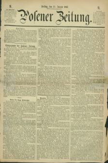 Posener Zeitung. 1867, [№] 9 (11 Januar) + dod.