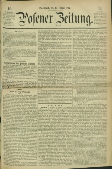 Posener Zeitung. 1867, [№] 10 (12 Januar) + dod.