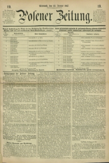 Posener Zeitung. 1867, [№] 19 (23 Januar) + dod.