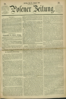 Posener Zeitung. 1867, [№] 21 (25 Januar) + dod.