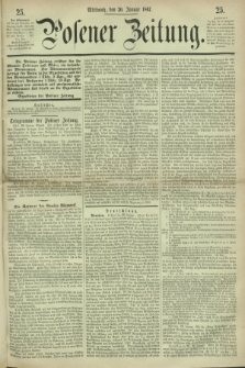 Posener Zeitung. 1867, [№] 25 (30 Januar) + dod.
