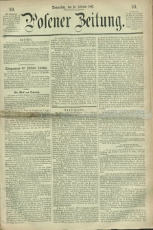 Posener Zeitung. 1867, [№] 50 (28 Februar) + dod.