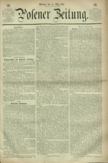Posener Zeitung. 1867, [№] 59 (11 März) + dod.