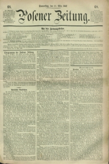Posener Zeitung. 1867, [№] 68 (21 März) + dod.