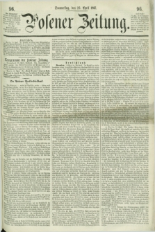 Posener Zeitung. 1867, [№] 96 (25 April) + dod.
