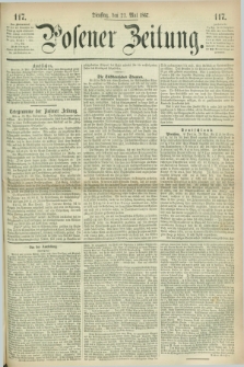 Posener Zeitung. 1867, [№] 117 (21 Mai) + dod.