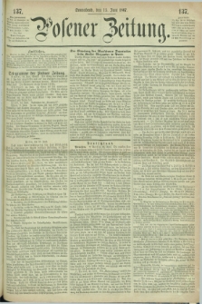 Posener Zeitung. 1867, [№] 137 (15 Juni) + dod.