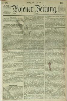 Posener Zeitung. 1867, [№] 150 (1 Juli)