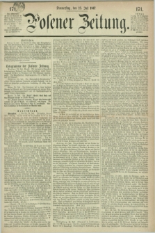 Posener Zeitung. 1867, [№] 171 (25 Juli) + dod.