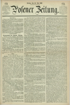 Posener Zeitung. 1867, [№] 172 (26 Juli) + dod.