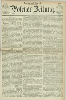 Posener Zeitung. 1867, [№] 177 (1 August) + dod.