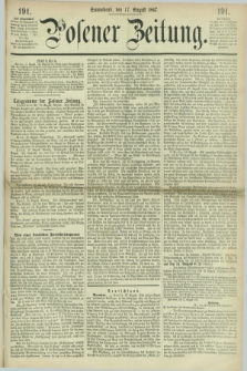 Posener Zeitung. 1867, [№] 191 (17 August) + dod.