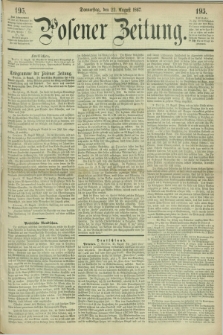 Posener Zeitung. 1867, [№] 195 (22 August) + dod.