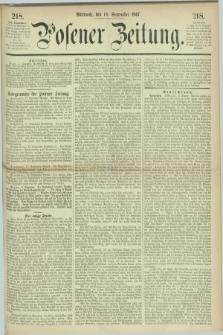 Posener Zeitung. 1867, [№] 218 (18 September) + dod.
