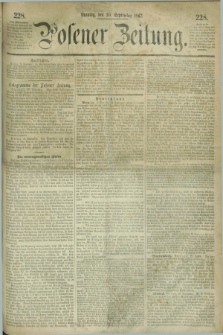Posener Zeitung. 1867, [№] 228 (30 September) + dod.