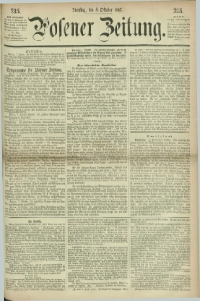 Posener Zeitung. 1867, [№] 235 (8 Oktober) + dod.