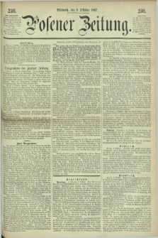 Posener Zeitung. 1867, [№] 236 (9 Oktober) + dod.