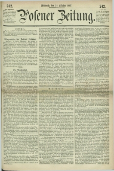 Posener Zeitung. 1867, [№] 242 (16 Oktober) + dod.