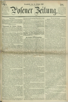 Posener Zeitung. 1867, [№] 251 (26 Oktober) + dod.