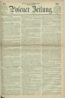 Posener Zeitung. 1867, [№] 274 (22 November) + dod.