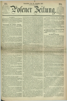 Posener Zeitung. 1867, [№] 275 (23 November) + dod.